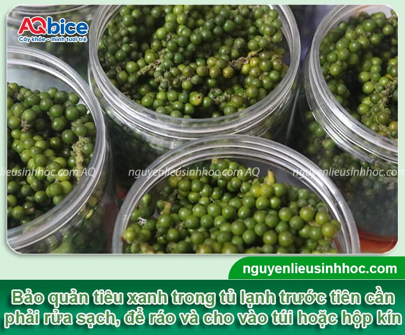 Cách bảo quản tiêu xanh lâu hỏng, hương vị còn nguyên